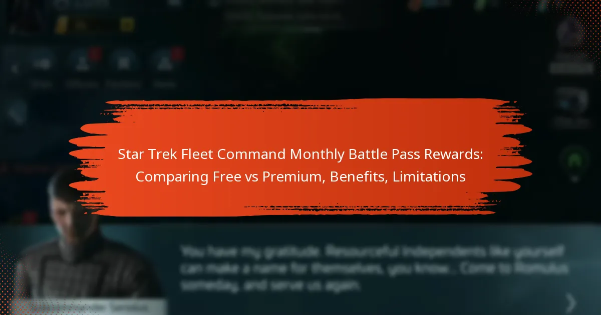 Star Trek Fleet Command Monthly Battle Pass Rewards: Comparing Free vs Premium, Benefits, Limitations