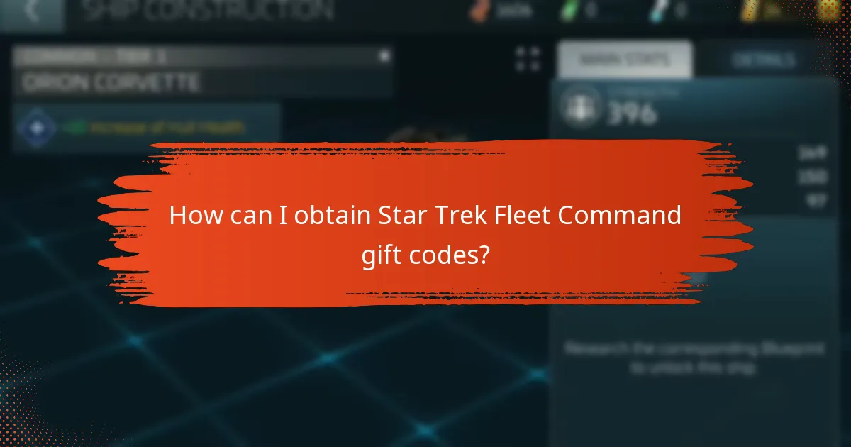 How can I obtain Star Trek Fleet Command gift codes?