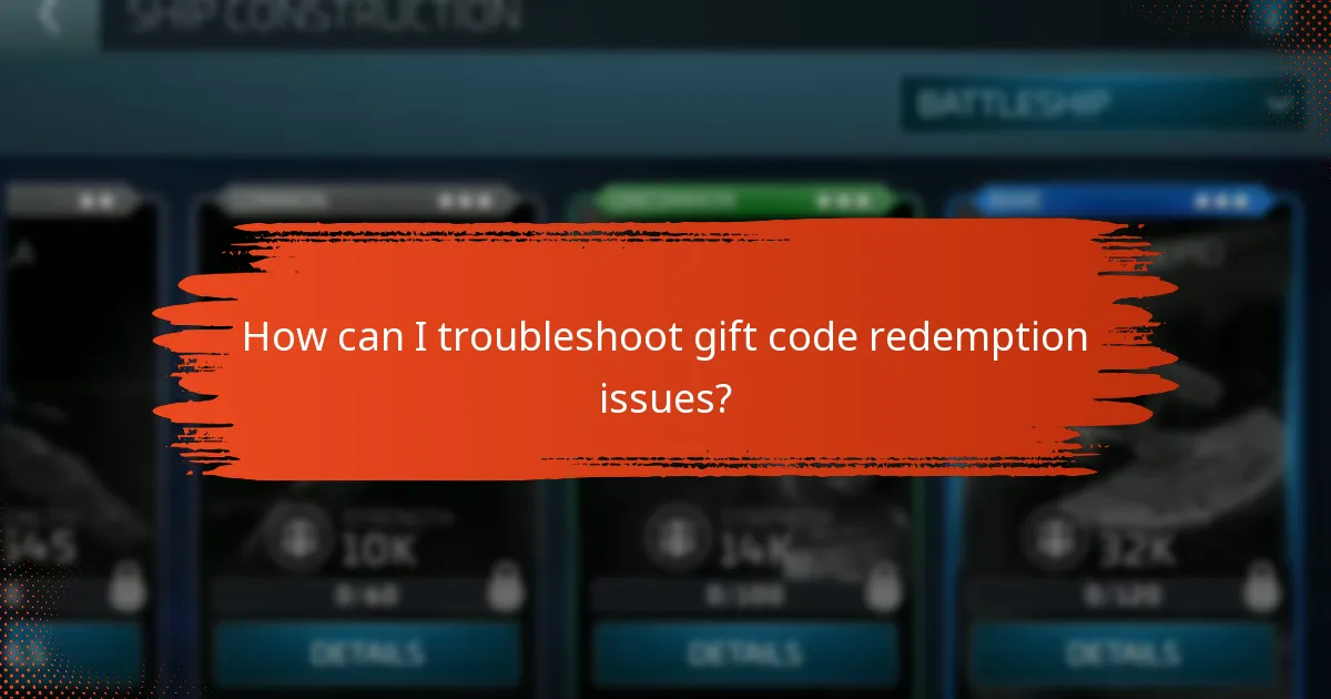 What common issues arise when redeeming gift codes?