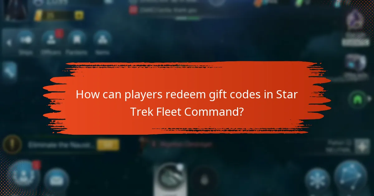 What are the benefits of using gift codes in Star Trek Fleet Command?
