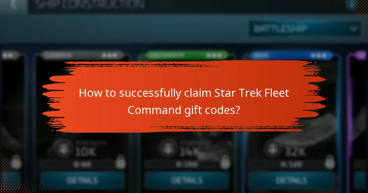 How to successfully claim Star Trek Fleet Command gift codes?