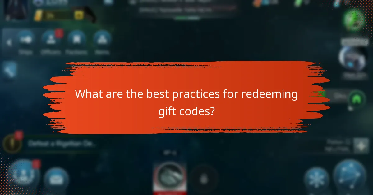 What are the best practices for redeeming gift codes?