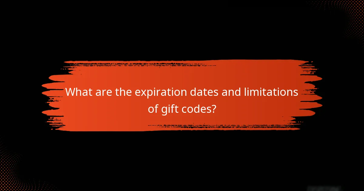 What are the expiration dates and limitations of gift codes?
